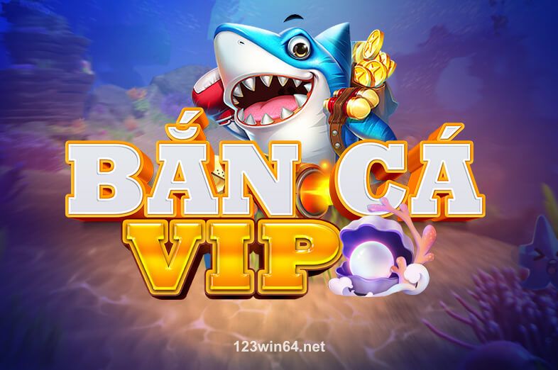Bắn Cá VIP slot game image at 123win64