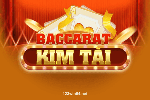 123win64 Baccarat Kim Tài